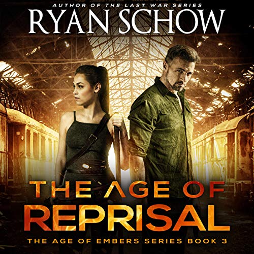 The Age of Reprisal: A Post-Apocalyptic Survival Thriller