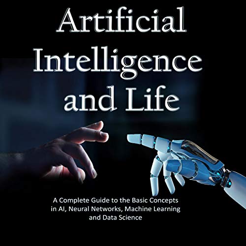 Artificial Intelligence and Life by Hans Weber