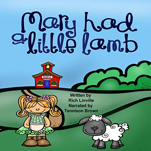 Mary Had a Little Lamb