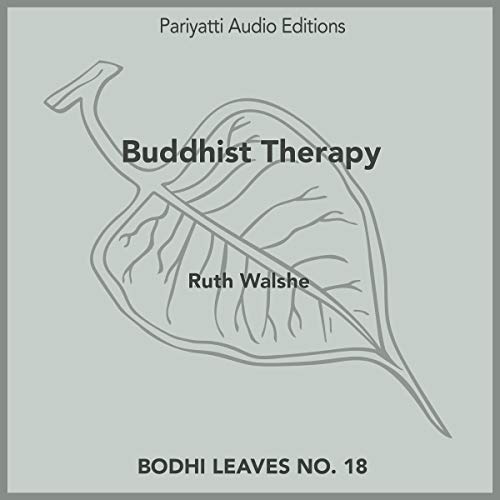 Buddhist Therapy by Ruth Walshe