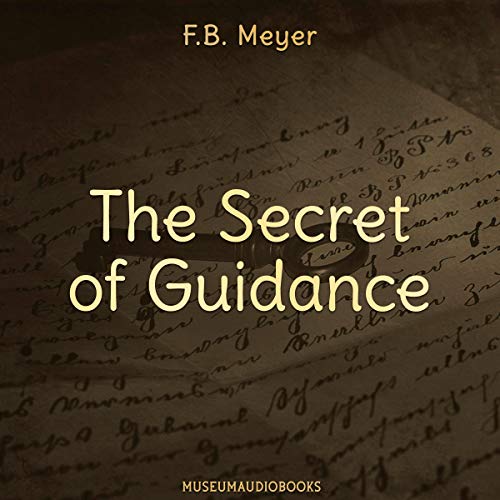 The Secret of Guidance