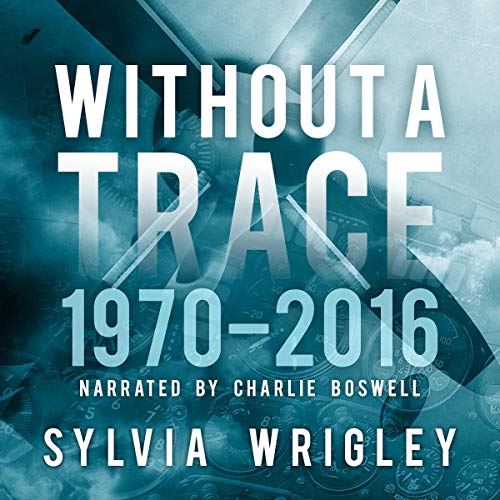 Without a Trace: 1970-2016