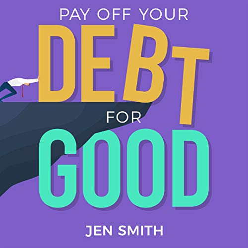 Pay Off Your Debt for Good