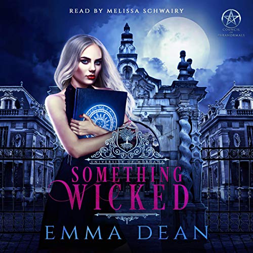 Something Wicked (A Why Choose Academy Series)