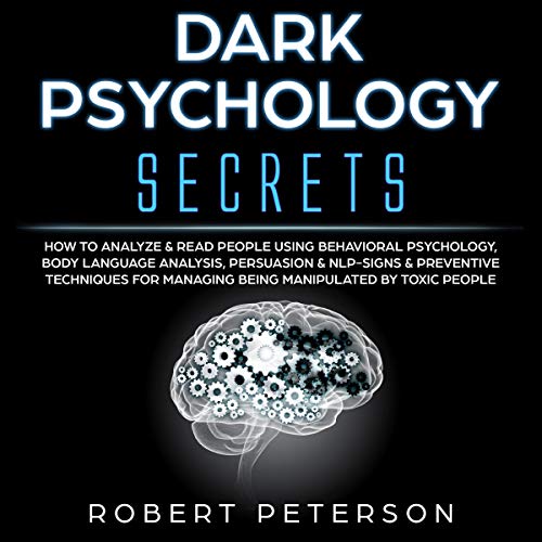 Dark Psychology Secrets by Robert Peterson