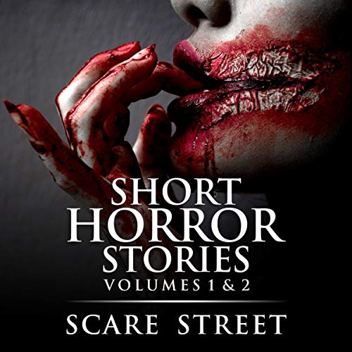 Short Horror Stories Volumes 1 & 2