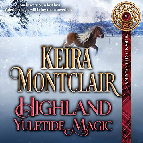 Highland Yuletide Magic by Keira Montclair