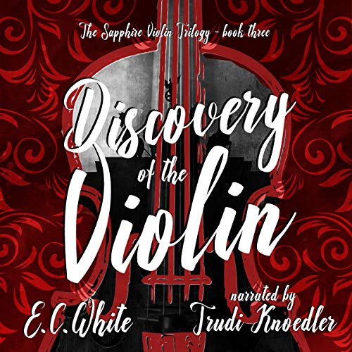 Discovery of the Violin by E. C. White