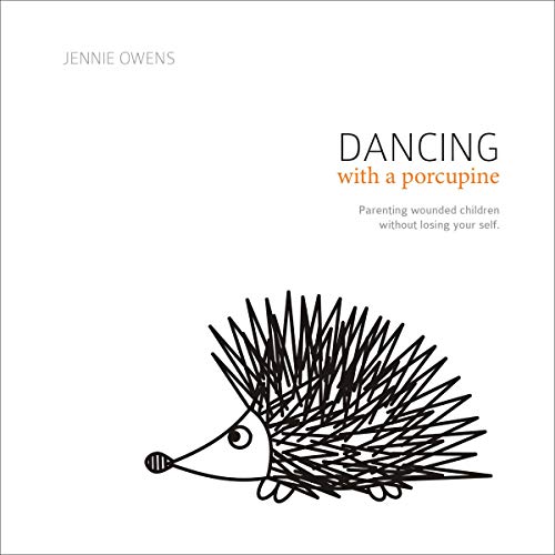 Dancing with a Porcupine