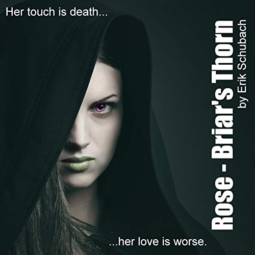 Rose: Briar's Thorn