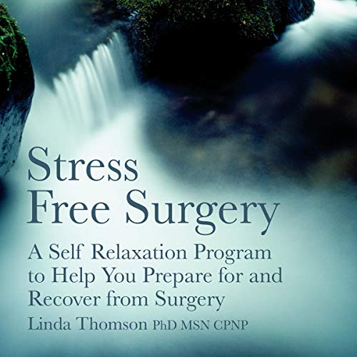 Stress Free Surgery