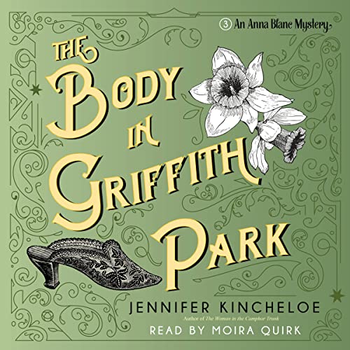 The Body in Griffith Park by Jennifer Kincheloe