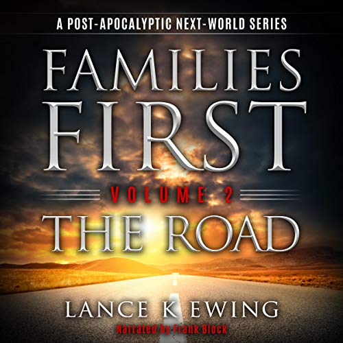 Families First: The Road