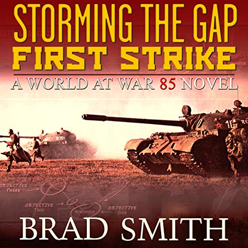 Storming the Gap: First Strike