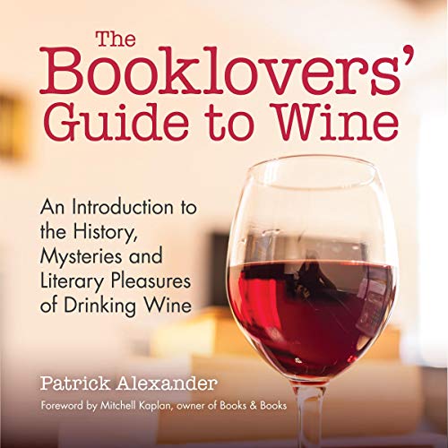 The Booklovers' Guide to Wine