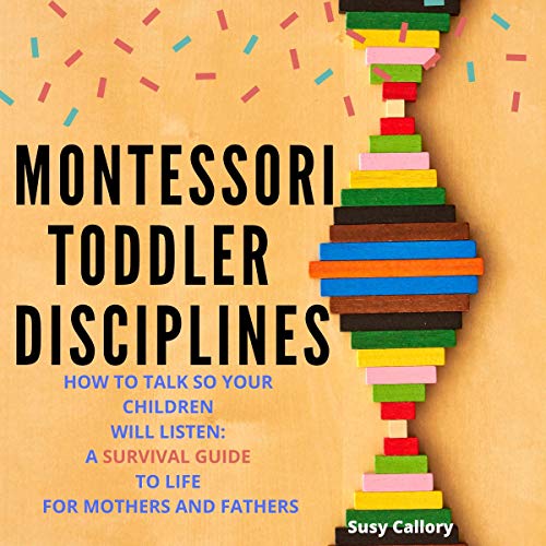Montessori Toddler Disciplines