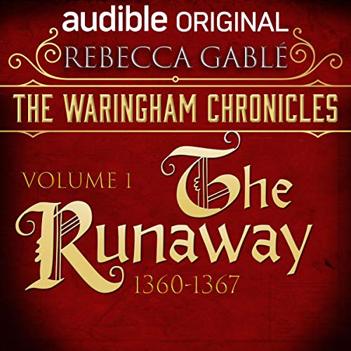 The Waringham Chronicles, Volume 1: The Runaway