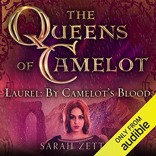 Laurel: By Camelot's Blood