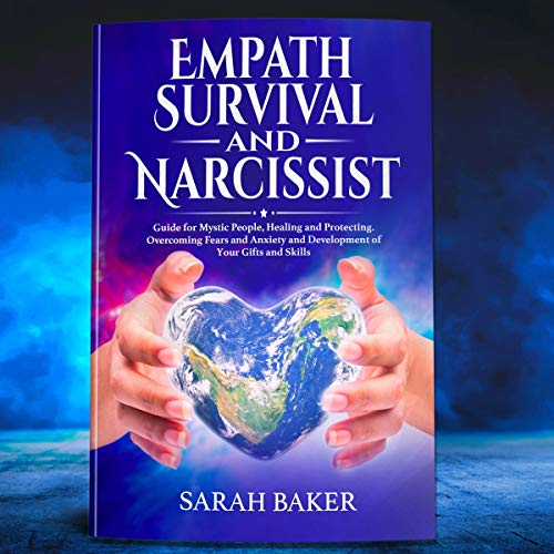 Empath Survival and Narcissist by Sarah Baker
