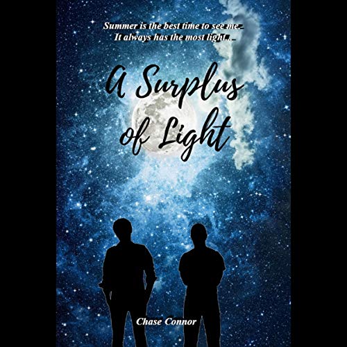 A Surplus of Light by Chase Connor