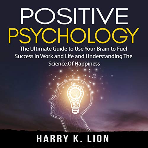 Positive Psychology