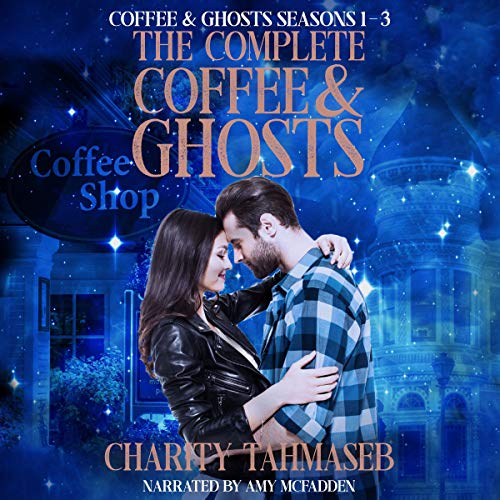 The Complete Coffee & Ghosts: Coffee & Ghosts Seasons 1-3