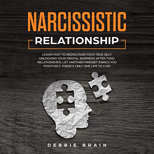 Narcissistic Relationship by Debbie Brain