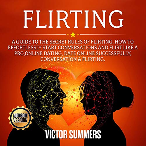 Flirting by Victor Summers