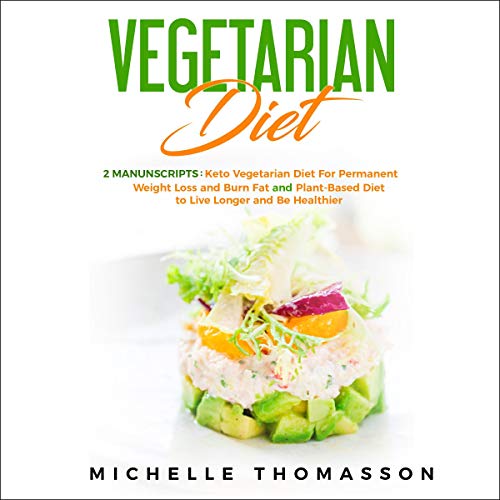 Vegetarian Diet: 2 Manuscripts