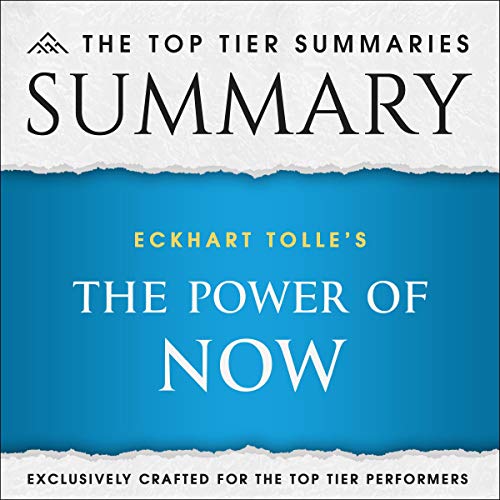 Summary of Eckhart Tolle's The Power of Now