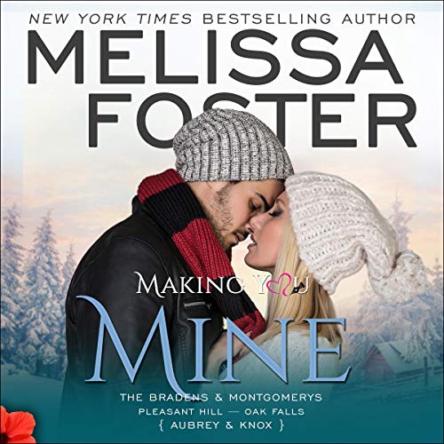 Making You Mine: Knox and Aubrey