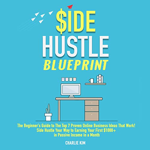 Side Hustle Blueprint