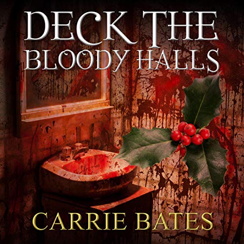 Deck the Bloody Halls