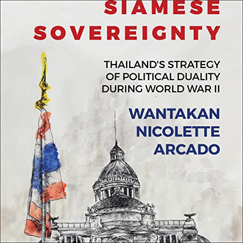 Siamese Sovereignty by Wantakan Nicolette Arcado