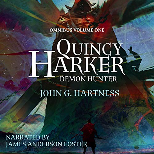 Quincy Harker, Demon Hunter - Omnibus Volume One