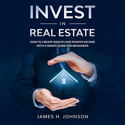 Invest in Real Estate