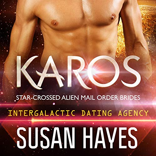 Intergalactic Dating Agency: Karos