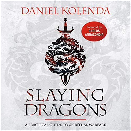 Slaying Dragons by Daniel Kolenda