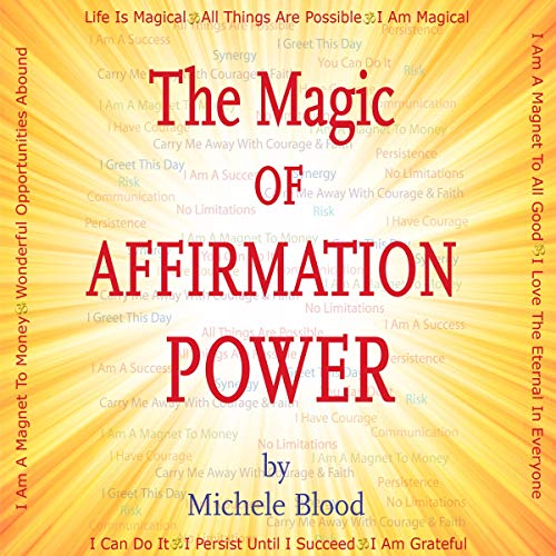 The Magic of Affirmation Power