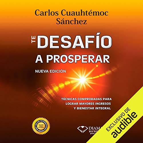 Te Desafío A Prosperar [I Challenge You to Prosper]