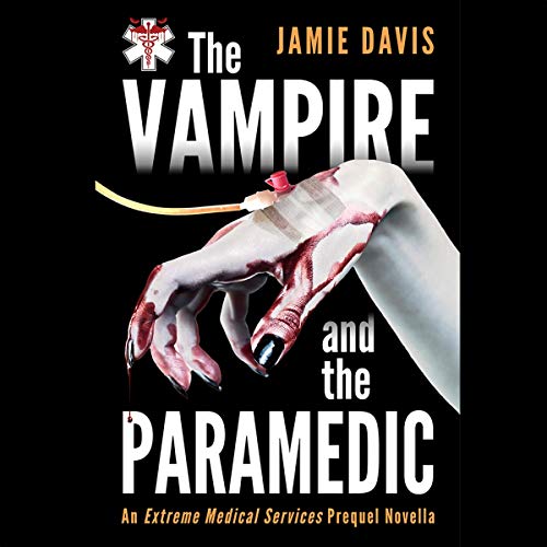 The Vampire and the Paramedic