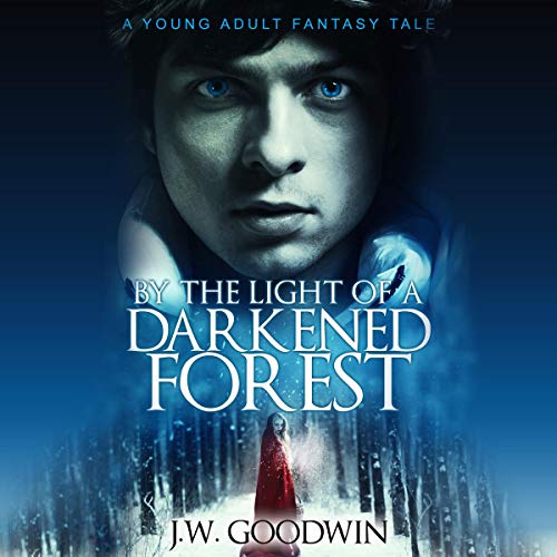 By the Light of a Darkened Forest