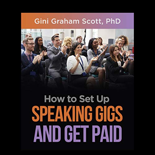 How to Set Up Speaking Gigs and Get Paid