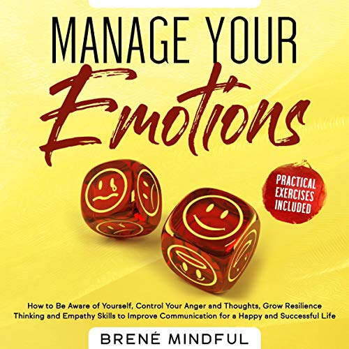 Manage Your Emotions