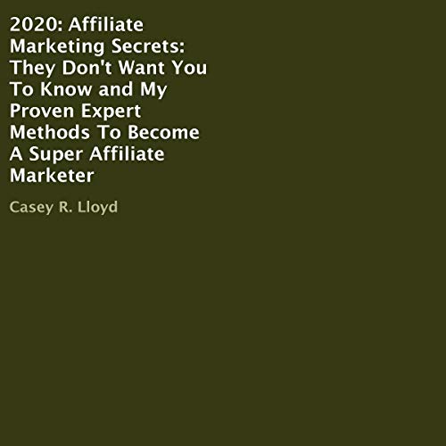 2020: Affiliate Marketing Secrets