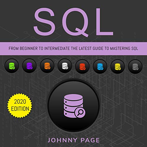 SQL: From Beginner to Intermediate by Johnny Page