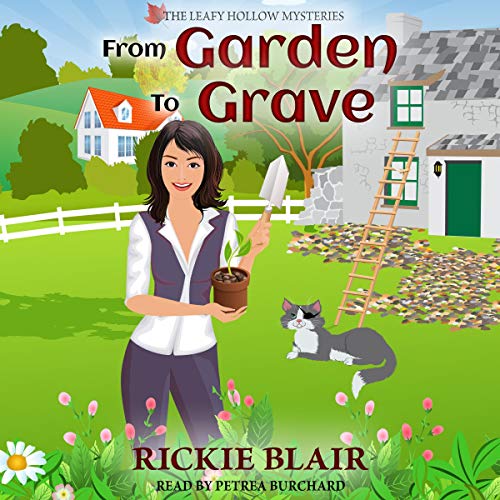 From Garden to Grave