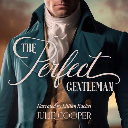 The Perfect Gentleman: A Pride & Prejudice Variation