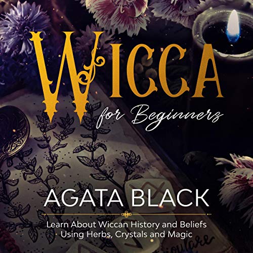 Wicca for Beginners