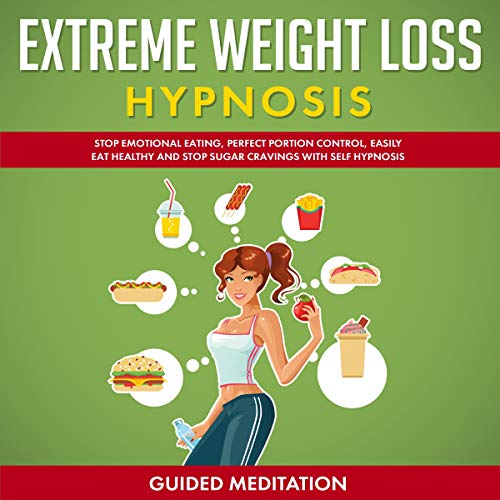 Extreme Weight Loss Hypnosis